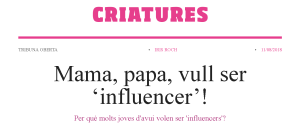 Mama-papa-vull-ser-‘influencer’_article Criatures