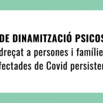 Inicia el Grup de dinamització psicosocial adreçat a persones i famílies afectades de Covid persistent