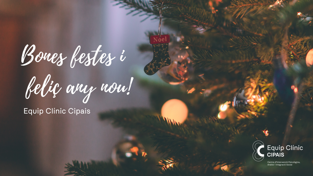 L’EQUIP CLÍNIC CIPAIS US DESITJA UNES BONES FESTES