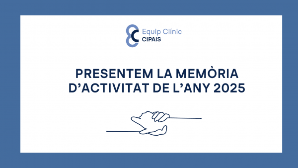 Ja podeu consultar la Memòria d’Activitat de CIPAIS 2025