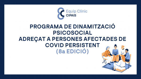 Inici de la 8a edició del programa de dinamització psicosocial per a persones afectades de Covid persistent