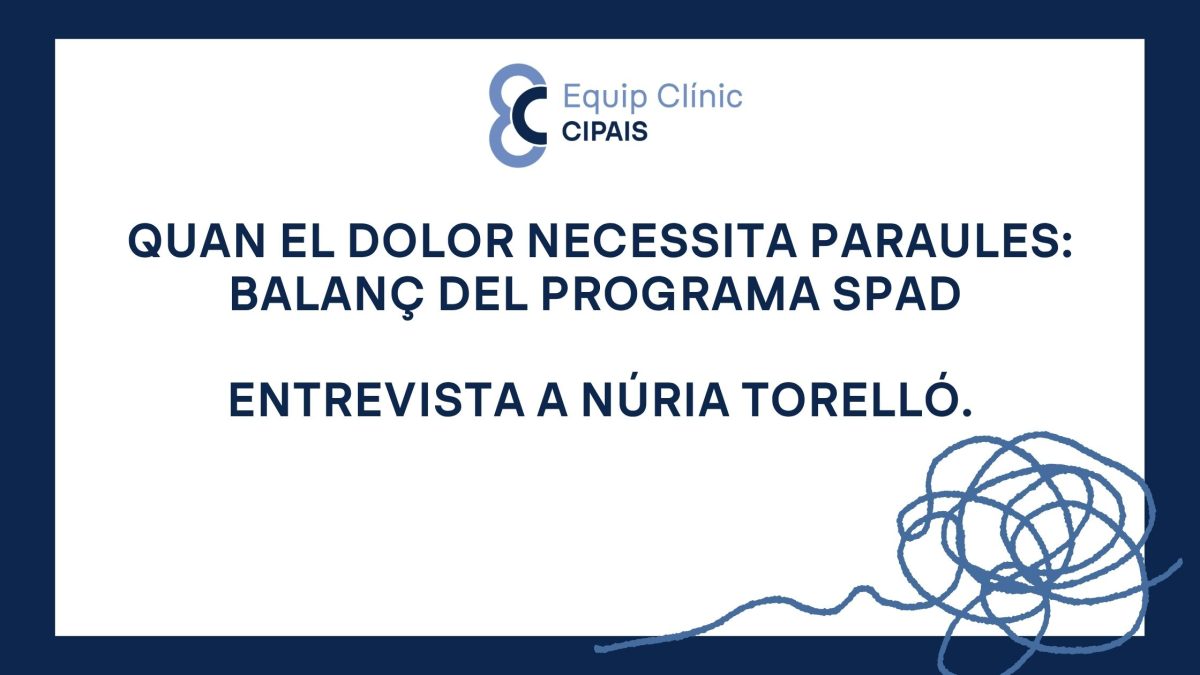 Quan el dolor necessita paraules: balanç del programa SPAD i l’acompanyament psicològic en la fibromiàlgia. Entrevista a Núria Torelló.